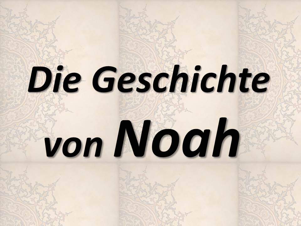 The Story of Noah 